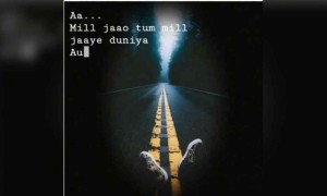 मिल जाओ तुम मिल जाए दुनिया